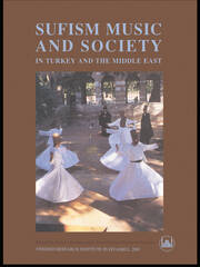 Sufism, Music and Society in Turkey and the Middle East book cover