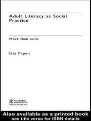 Adult Literacy as Social Practice: More Than Skills book cover