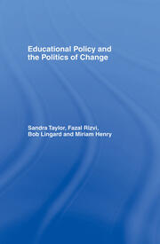 Educational Policy and the Politics of Change book cover