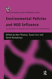 Environmental Policies and NGO Influence: Land Degradation and Sustainable Resource Management in Sub-Saharan Africa book cover