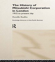 The History of Mitsubishi Corporation in London: 1915 to Present Day book cover