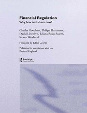 Financial Regulation: Why, How and Where Now? book cover
