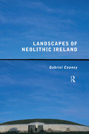 Landscapes of Neolithic Ireland book cover