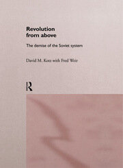 Revolution From Above: The Demise of the Soviet System book cover