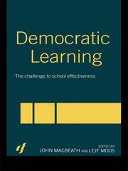 Democratic Learning: The Challenge to School Effectiveness book cover