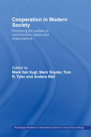 Cooperation in Modern Society: Promoting the Welfare of Communities, States and Organizations book cover
