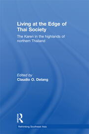 Living at the Edge of Thai Society: The Karen in the Highlands of Northern Thailand book cover