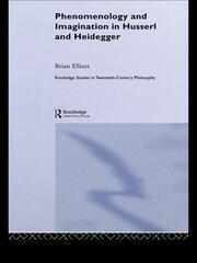 Phenomenology and Imagination in Husserl and Heidegger book cover