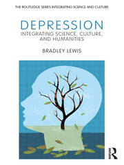 Depression: Integrating Science, Culture, and Humanities book cover