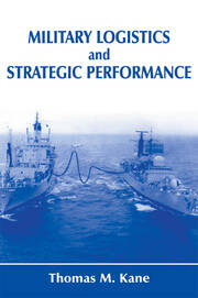 Military Logistics and Strategic Performance book cover