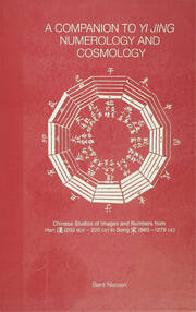 A Companion to Yi jing Numerology and Cosmology book cover