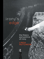 Irony's Edge: The Theory and Politics of Irony book cover