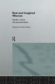 Real and Imagined Women: Gender, Culture and Postcolonialism book cover