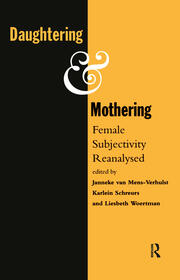 Daughtering and Mothering: Female Subjectivity Reanalysed book cover