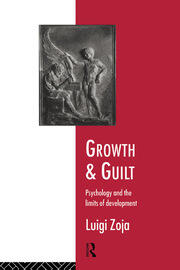 Growth and Guilt: Psychology and the Limits of Development book cover