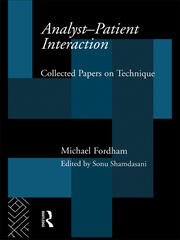 Analyst-Patient Interaction: Collected Papers on Technique book cover