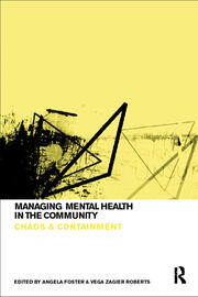 Managing Mental Health in the Community: Chaos and Containment book cover