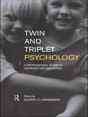 Twin and Triplet Psychology: A Professional Guide to Working with Multiples book cover