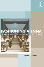 Fashioning Vienna: Adolf Loos's Cultural Criticism book cover