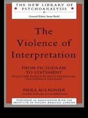 The Violence of Interpretation: From Pictogram to Statement book cover