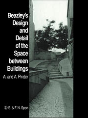 Beazley's Design and Detail of the Space between Buildings book cover