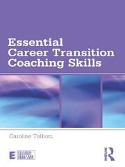 Essential Career Transition Coaching Skills book cover