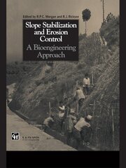 Slope Stabilization and Erosion Control: A Bioengineering Approach: A Bioengineering Approach book cover