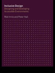 Inclusive Design: Designing and Developing Accessible Environments book cover