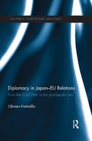 Diplomacy in Japan-EU Relations: From the Cold War to the Post-Bipolar Era book cover