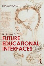 The Design of Future Educational Interfaces book cover