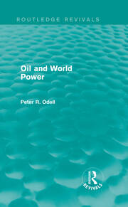 Oil and World Power (Routledge Revivals): Background to the Oil Crisis book cover