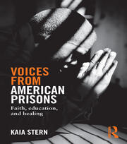 Voices from American Prisons: Faith, Education and Healing book cover