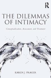 The Dilemmas of Intimacy: Conceptualization, Assessment, and Treatment book cover