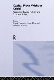 Capital Flows Without Crisis?: Reconciling Capital Mobility and Economic Stability book cover