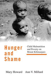 Hunger and Shame: Child Malnutrition and Poverty on Mount Kilimanjaro book cover