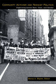 Community Activism and Feminist Politics: Organizing Across Race, Class, and Gender book cover