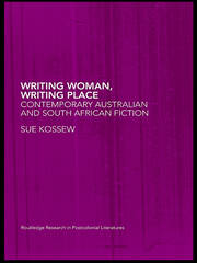 Writing Woman, Writing Place: Contemporary Australian and South African Fiction book cover