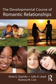 The Developmental Course of Romantic Relationships book cover