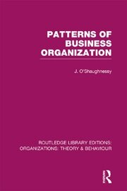Patterns of Business Organization (RLE: Organizations) book cover