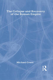 Collapse and Recovery of the Roman Empire book cover