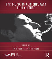 The Biopic in Contemporary Film Culture book cover
