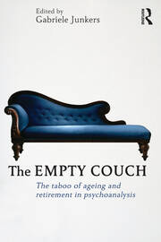 The Empty Couch: The taboo of ageing and retirement in psychoanalysis book cover