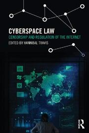Cyberspace Law: Censorship and Regulation of the Internet book cover