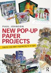New Pop-Up Paper Projects: Step-by-step paper engineering for all ages book cover