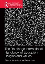 The Routledge International Handbook of Education, Religion and Values book cover