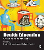 Health Education: Critical perspectives book cover