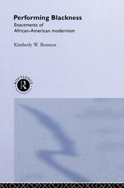 Performing Blackness: Enactments of African-American Modernism book cover