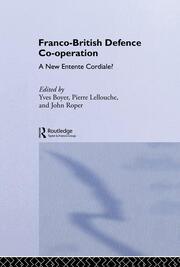 Franco-British Defence Co-operation: A New Entente Cordiale? book cover
