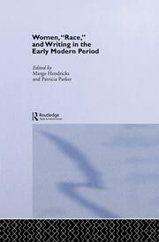 Women, 'Race' and Writing in the Early Modern Period book cover