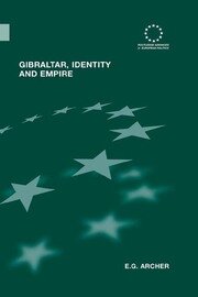 Gibraltar, Identity and Empire book cover